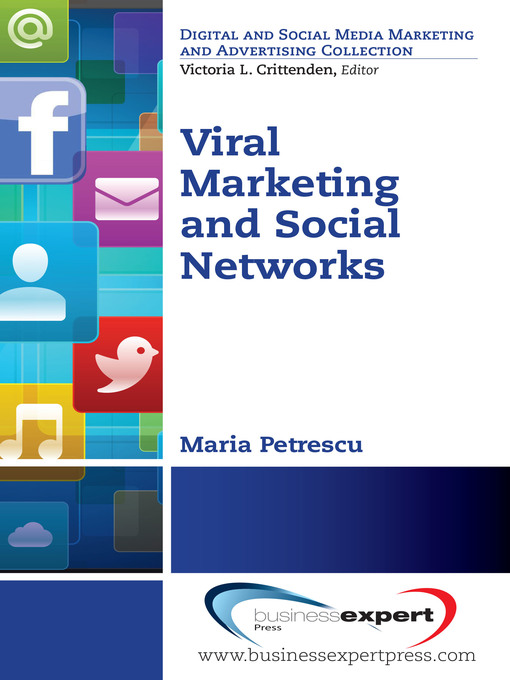 Title details for Viral Marketing and Social Networks by Maria Petrescu - Available